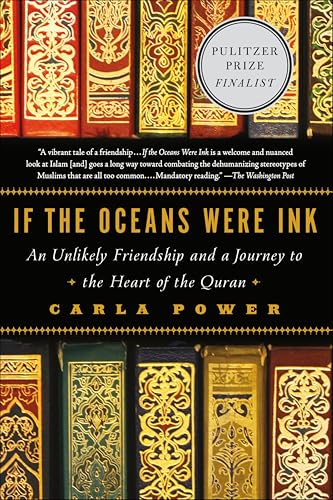 If the Oceans Were Ink: An Unlikely Friendship and a Journey to the Heart of the Quran book cover