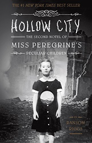 Hollow City (Miss Peregrine's Peculiar Children, #2) book cover