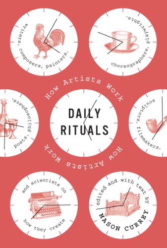 Daily Rituals: How Artists Work book cover