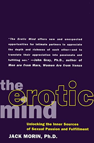 The Erotic Mind: Unlocking the Inner Sources of Passion and Fulfillment book cover
