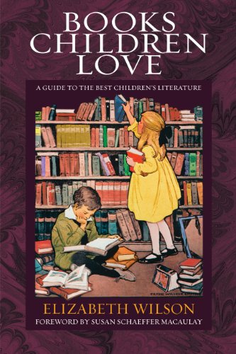 Books Children Love: A Guide to the Best Children's Literature book cover