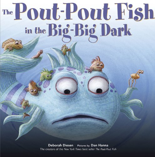 The Pout-Pout Fish in the Big-Big Dark book cover