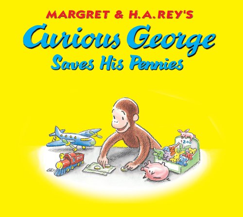 Curious George Saves His Pennies book cover