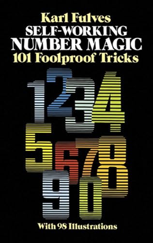 Self-Working Number Magic: 101 Foolproof Tricks book cover
