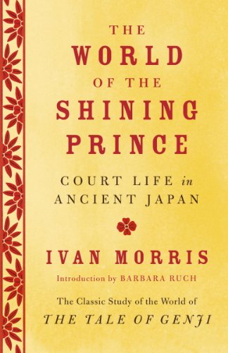 The World of the Shining Prince: Court Life in Ancient Japan book cover