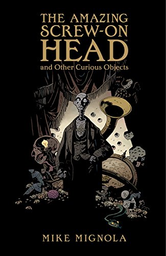 The Amazing Screw-on Head and Other Curious Objects book cover