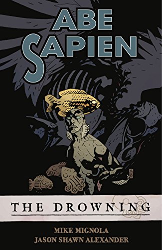 Abe Sapien, Vol. 1: The Drowning book cover