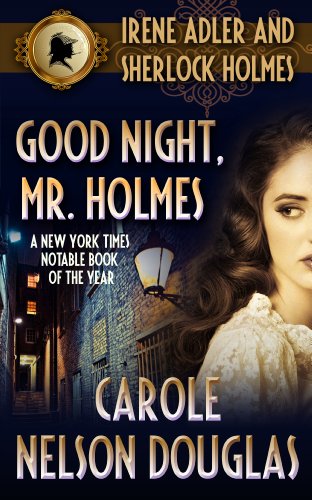 Good Night, Mr. Holmes (Irene Adler, #1) book cover