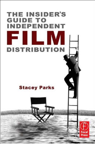 The Insider's Guide to Independent Film Distribution book cover