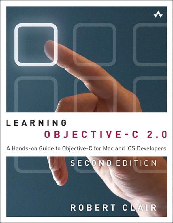 Learning Objective-C 2.0: A Hands-On Guide to Objective-C for Mac and iOS Developers book cover