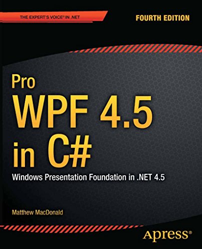 Pro Wpf 4.5 in C#: Windows Presentation Foundation in .Net 4.5 book cover