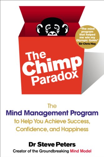 The Chimp Paradox: The Mind Management Program to Help You Achieve Success, Confidence, and Happiness book cover