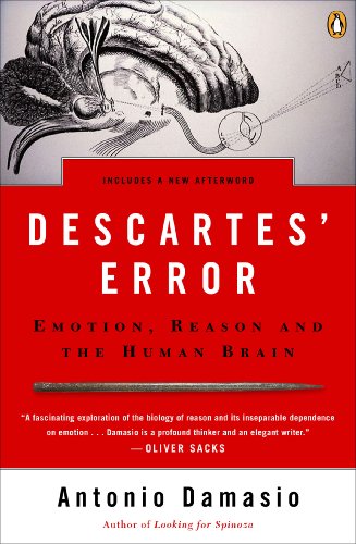 Descartes' Error: Emotion, Reason and the Human Brain book cover
