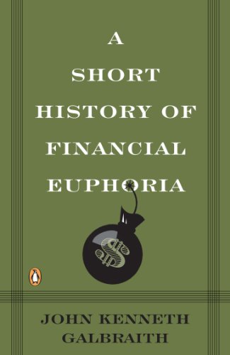A Short History of Financial Euphoria book cover