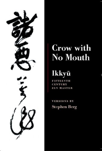 Crow With No Mouth: Ikkyu, Fifteenth Century Zen Master book cover