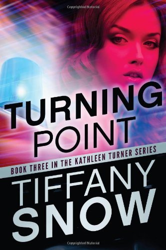 Turning Point (Kathleen Turner, #3) book cover