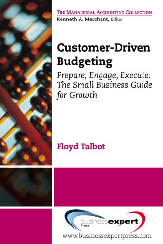 Customer-Driven Budgeting for Small- To Medium-Sized Businesses book cover