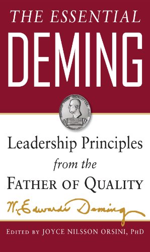 The Essential Deming: Leadership Principles from the Father of Quality book cover
