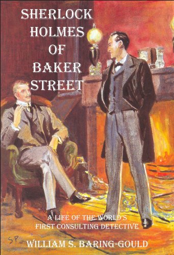 Sherlock Holmes of Baker Street: A Life of the World's First Consulting Detective book cover