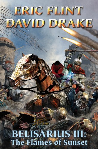 Belisarius III: The Flames of Sunset (Belisarius, #5-6) book cover