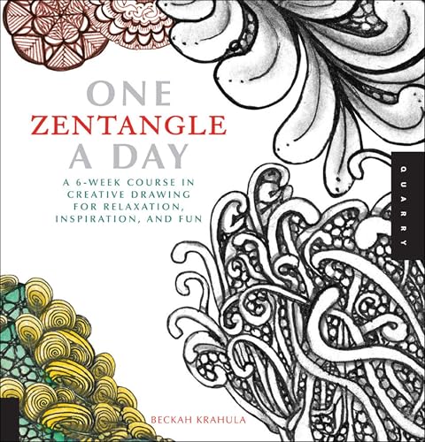 One Zentangle A Day: A 6-Week Course in Creative Drawing for Relaxation, Inspiration, and Fun book cover