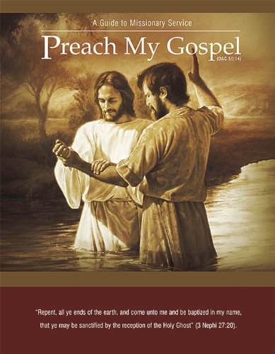 Preach My Gospel: A Guide To Missionary Service book cover