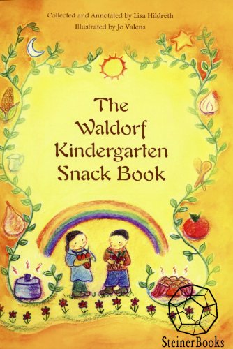 The Waldorf Kindergarten Snack Book book cover