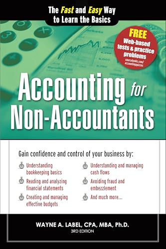 Accounting for Non-Accountants: The Fast and Easy Way to Learn the Basics book cover