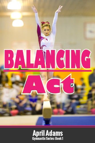 Balancing Act (Gymnastics #1) book cover