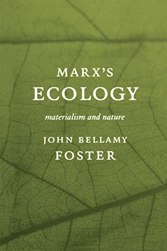 Marx's Ecology: Materialism and Nature book cover