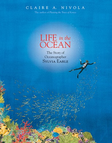 Life in the Ocean: The Story of Oceanographer Sylvia Earle book cover