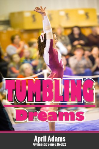 Tumbling Dreams (The Gymnastics Series Book 2) book cover