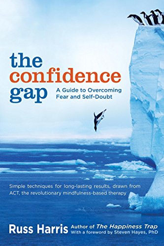 The Confidence Gap: A Guide to Overcoming Fear and Self-Doubt book cover