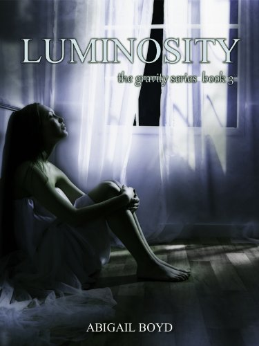 Luminosity (Gravity, #3) book cover