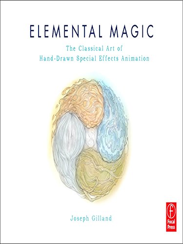 Elemental Magic, Volume I: The Art of Special Effects Animation: The Classical Art of Special Effects Animation book cover