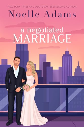 A Negotiated Marriage (Convenient Marriages, #1; Negotiated Marriage, #1) book cover