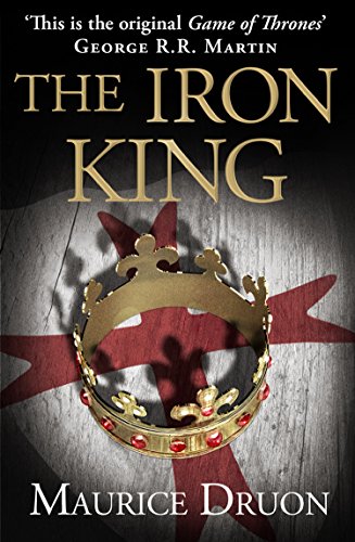 The Iron King (The Accursed Kings, #1) book cover