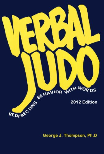 Verbal Judo: Redirecting Behavior with Words book cover