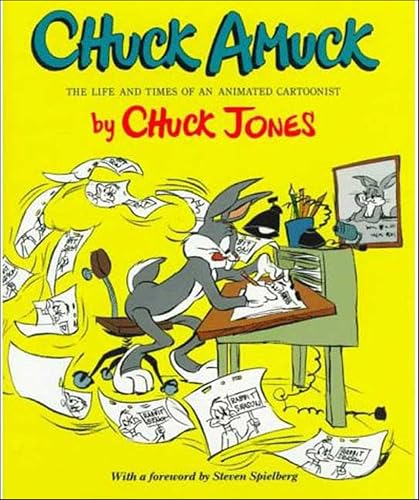 Chuck Amuck: The Life and Time of an Animated Cartoonist book cover