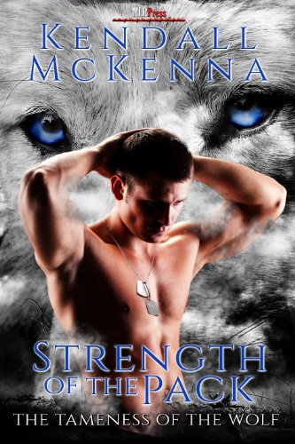 Strength of the Pack (The Tameness of the Wolf, #1) book cover