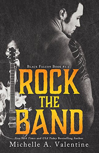 Rock the Band (Black Falcon, #1.5) book cover