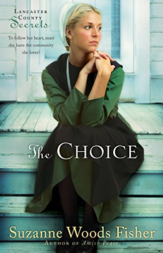 The Choice (Lancaster County Secrets #1) book cover