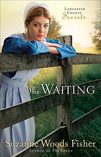 The Waiting (Lancaster County Secrets, #2) book cover