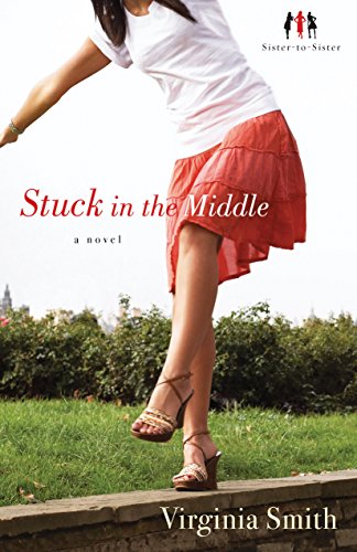 Stuck in the Middle (Sister-to-Sister #1) book cover