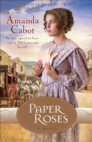 Paper Roses (Texas Dreams, #1) book cover