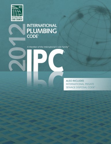 2012 International Plumbing Code (Includes International Private Sewage Disposal Code) book cover