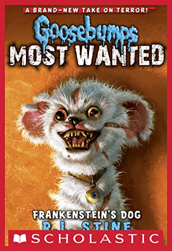 Frankenstein's Dog (Goosebumps Most Wanted, #4) book cover
