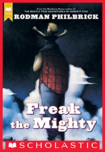Freak the Mighty (Freak The Mighty, #1) book cover