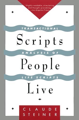Scripts People Live: Transactional Analysis of Life Scripts book cover