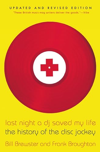 Last Night a DJ Saved My Life: The History of the Disc Jockey book cover